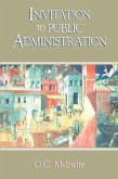 Invitation to Public Administration (eBook, ePUB) Invitation to Public Administration (eBook, ePUB)