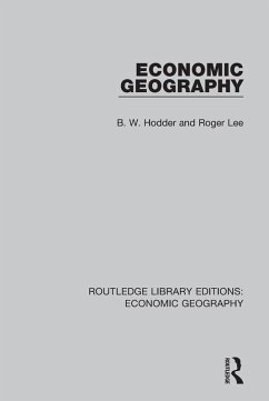 Economic Geography (eBook, ePUB) - Hodder, B. W.; Lee, Roger