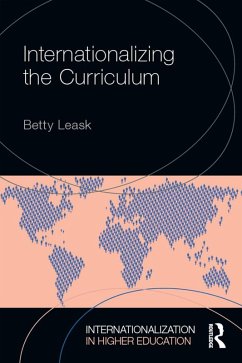 Internationalizing the Curriculum (eBook, ePUB) - Leask, Betty