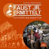 Faust jr. ermittelt 12. Verschwörung gegen Rom