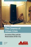 The Cinema of Urban Crisis (eBook, PDF)