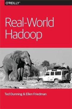Real-World Hadoop (eBook, PDF) - Dunning, Ted