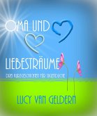 Oma und Liebesträume (eBook, ePUB)
