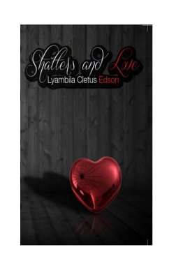 Cover Shatters and Love (eBook, ePUB)