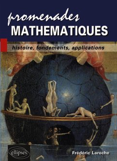 Cover Promenades mathématiques - Histoire, fondements, applications