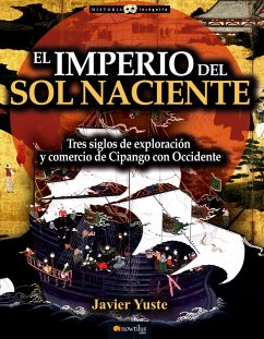 El Imperio del Sol Naciente - Yuste González, Javier