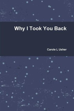 Why I Took You Back - Usher, Carole L