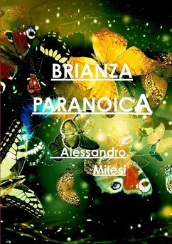 BRIANZA PARANOICA - Milesi, Alessandro