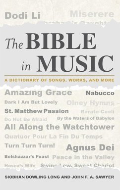 The Bible in Music - Long, Siobhán Dowling; Sawyer, John F. A.