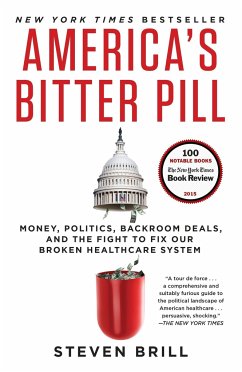 America's Bitter Pill - Brill, Steven