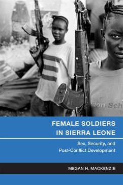 Female Soldiers in Sierra Leone - MacKenzie, Megan H