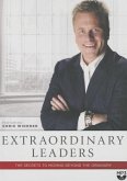 Extraordinary Leaders: The Secrets to Moving Beyond the Ordinary