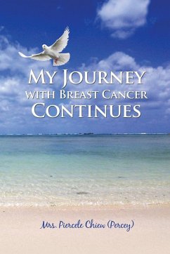 My Journey with Breast Cancer Continues - Chiew (Percey), Piercele