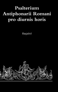 Psalterium Antiphonarii Romani pro diurnis horis - Cerniz, Pietro