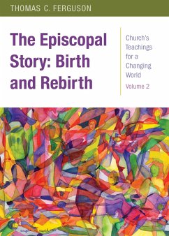 The Episcopal Story - Ferguson, Thomas