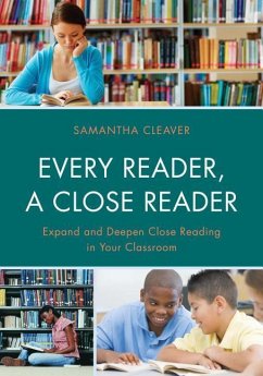 Every Reader a Close Reader - Cleaver, Samantha