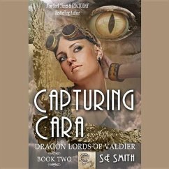 Capturing Cara - Smith, S. E.