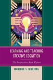 Learning and Teaching Creative Cognition