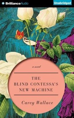 The Blind Contessa's New Machine - Wallace, Carey