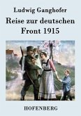 Reise zur deutschen Front 1915