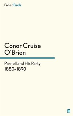 Parnell and His Party - O'Brien, Conor Cruise