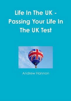 Life In The UK - Passing Your Life In The UK Test - Hannon, Andrew