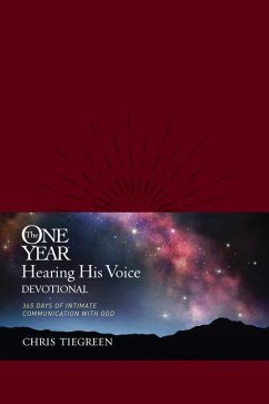 The One Year Hearing His Voice Devotional - Tiegreen, Chris