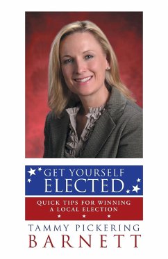 Get Yourself Elected - Barnett, Tammy Pickering