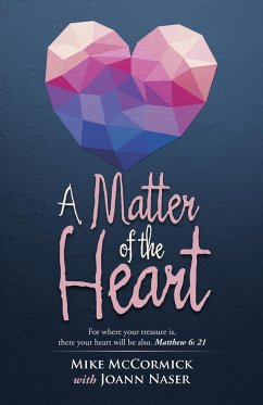 A Matter of the Heart - McCormick, Mike