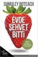 Evde Sehvet Bitti - Boteach, Shmuley