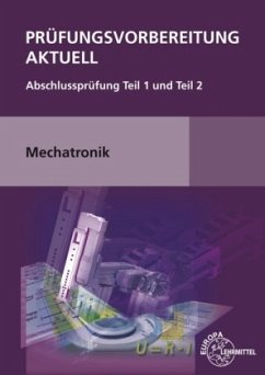 Prüfungsvorbereitung aktuell, Mechatronik