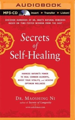 Secrets of Self-Healing: Harness Nature's Power to Heal Common Ailments, Boost Your Vitality, and Achieve Optimum Wellness - Ni, Maoshing