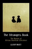 The Strangers Book: The Human of African American Literature