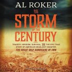 The Storm of the Century: Tragedy, Heroism, Survival, and the Epic True Story of America's Deadliest Natural Disaster: The Great Gulf Hurricane
