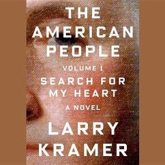 The American People, Vol. 1: Search for My Heart - Kramer, Larry