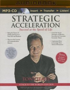 Strategic Acceleration: Succeed at the Speed of Life - Jeary, Tony