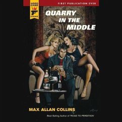 Quarry in the Middle - Collins, Max Allan