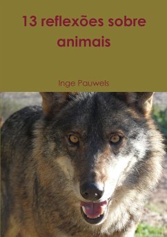 13 reflexões sobre animais - Pauwels, Inge