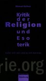 Kritik der Religion und Esoterik