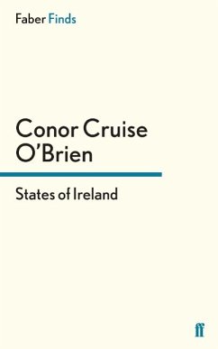 States of Ireland - O'Brien, Conor Cruise