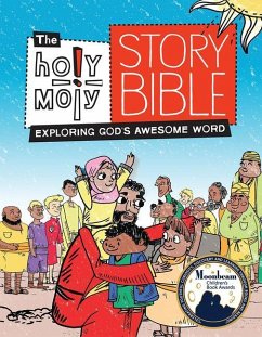 The Holy Moly Story Bible - Glaser, Rebecca