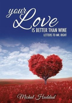 Your Love Is Better than Wine - Haddad, Michal