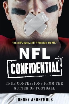 NFL Confidential - Anonymous, Johnny