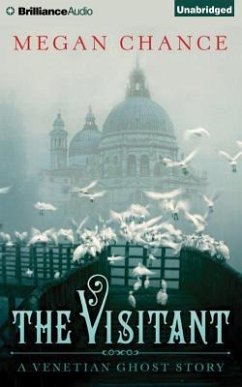 The Visitant: A Venetian Ghost Story - Chance, Megan