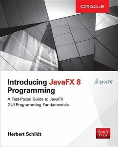 Introducing Javafx 8 Programming - Schildt, Herbert