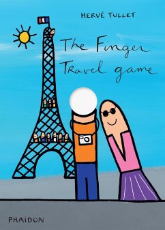 The Finger Travel Game - Tullet, Hervé