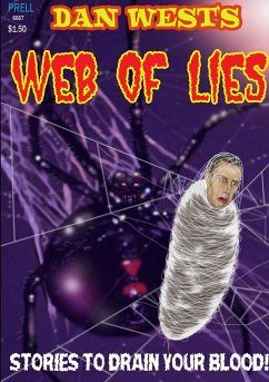 Dan West's Web of Lies - West, Dan