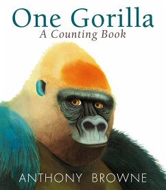 One Gorilla: A Counting Book - Browne, Anthony