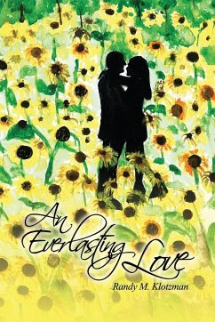 An Everlasting Love - Klotzman, Randy M.