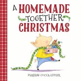 A Homemade Together Christmas